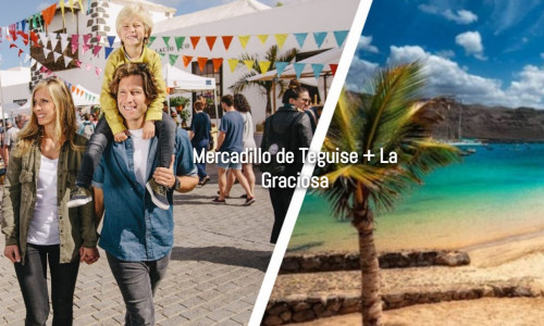 Teguise Market + La Graciosa